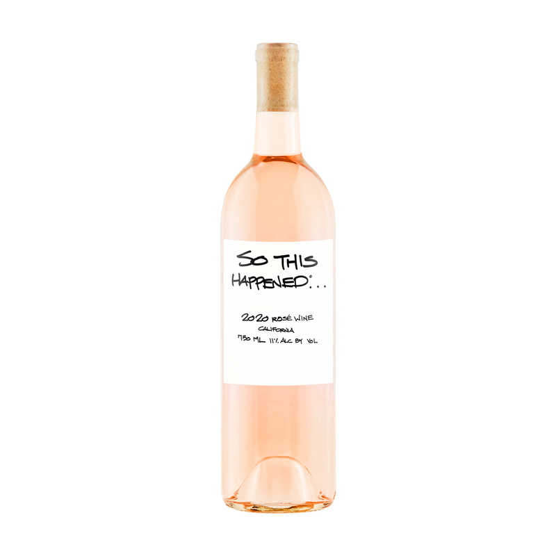 2020 So This Happened® Rosé